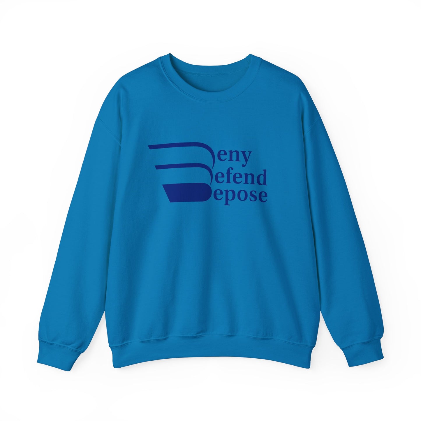 Deny Defend Depose Unisex Crewneck Sweatshirt