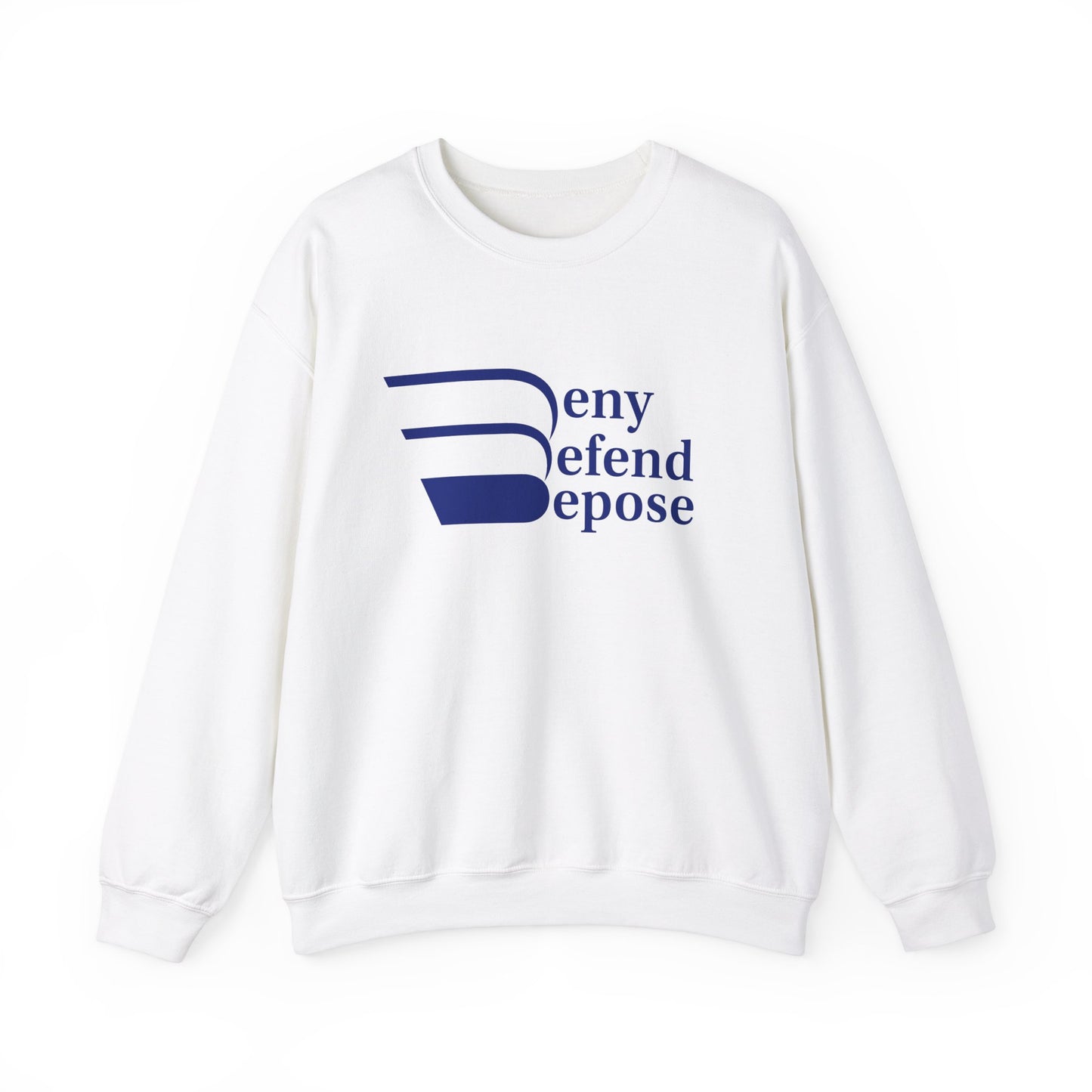 Deny Defend Depose Unisex Crewneck Sweatshirt