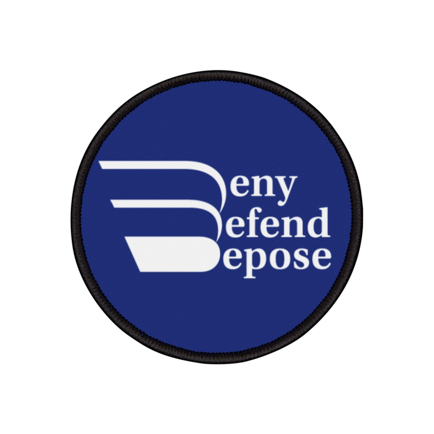 Deny Defend Depose Blue Iron-On Patches