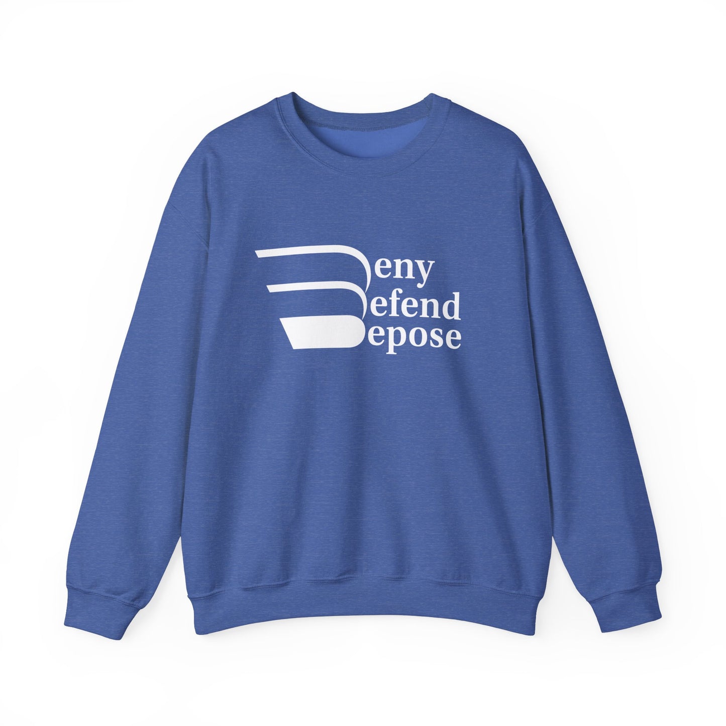 Deny Defend Depose Unisex Crewneck Sweatshirt