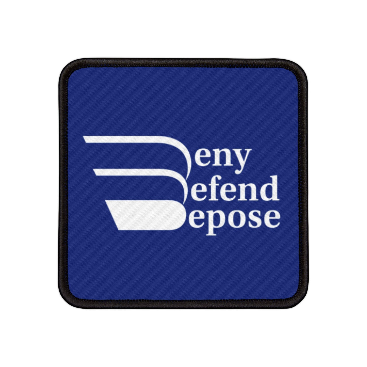 Deny Defend Depose Blue Iron-On Patches