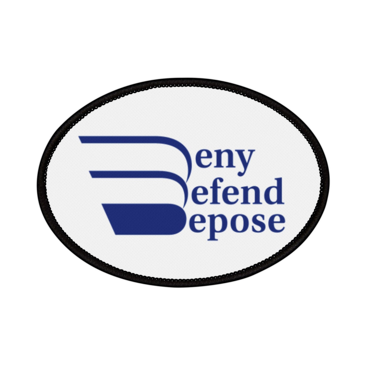 Deny Defend Depose Iron-On Patches