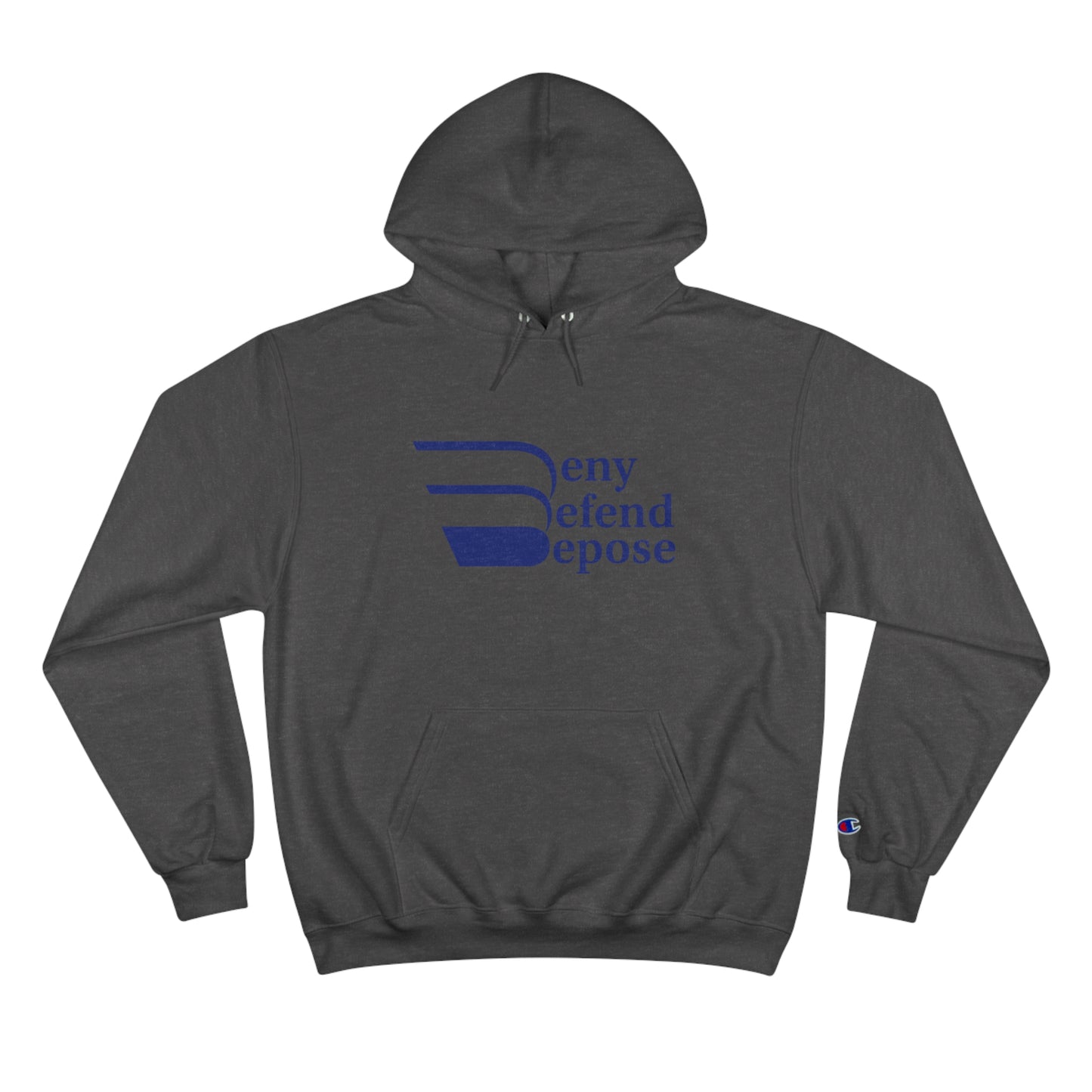 Deny Defend Depose Hoodie