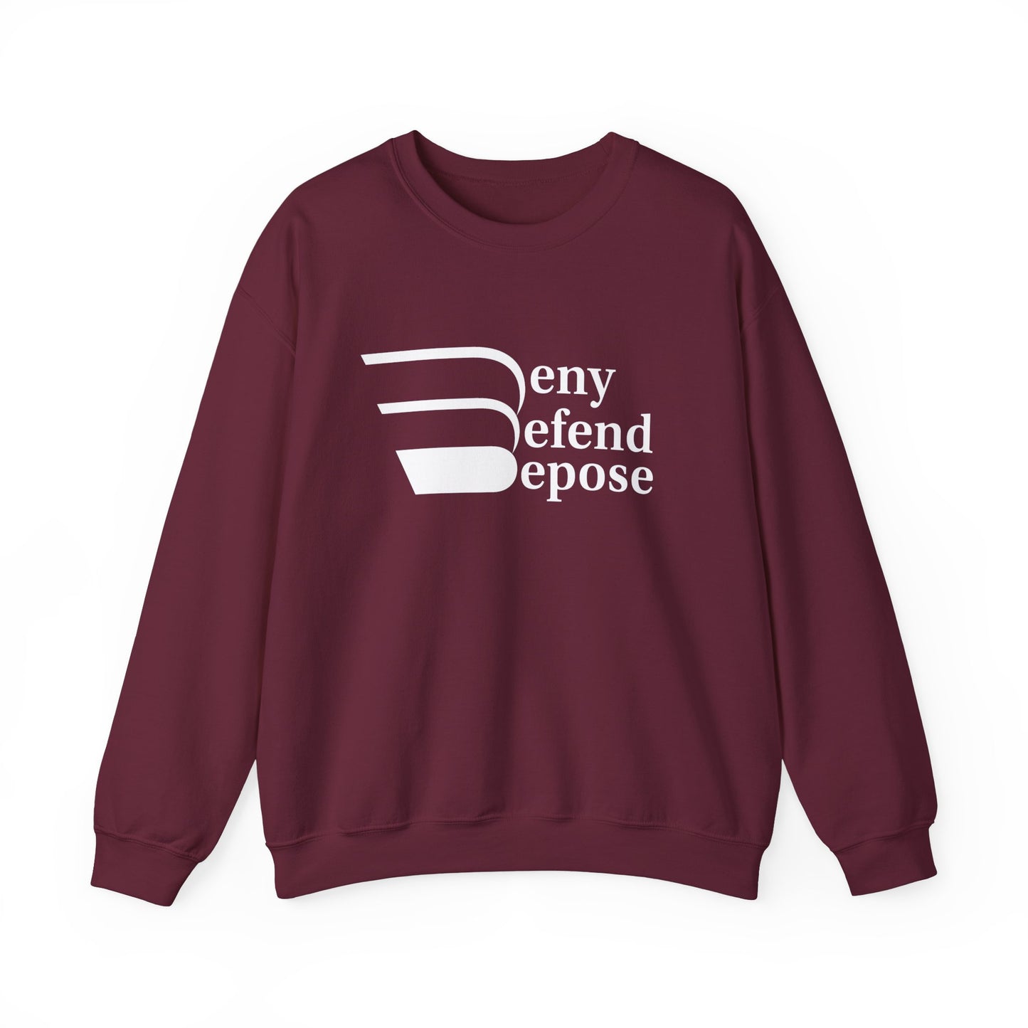 Deny Defend Depose Unisex Crewneck Sweatshirt