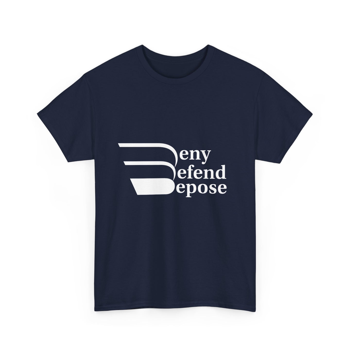 Deny Defend Depose White on T-shirt