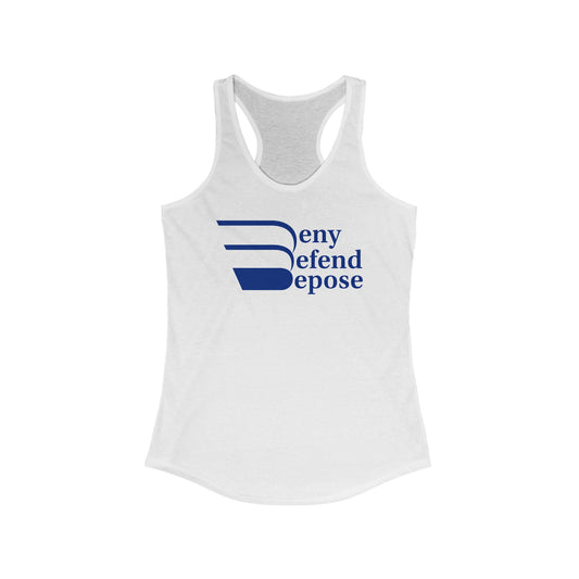 Deny Defend Depose Women's Ideal Racerback Tank