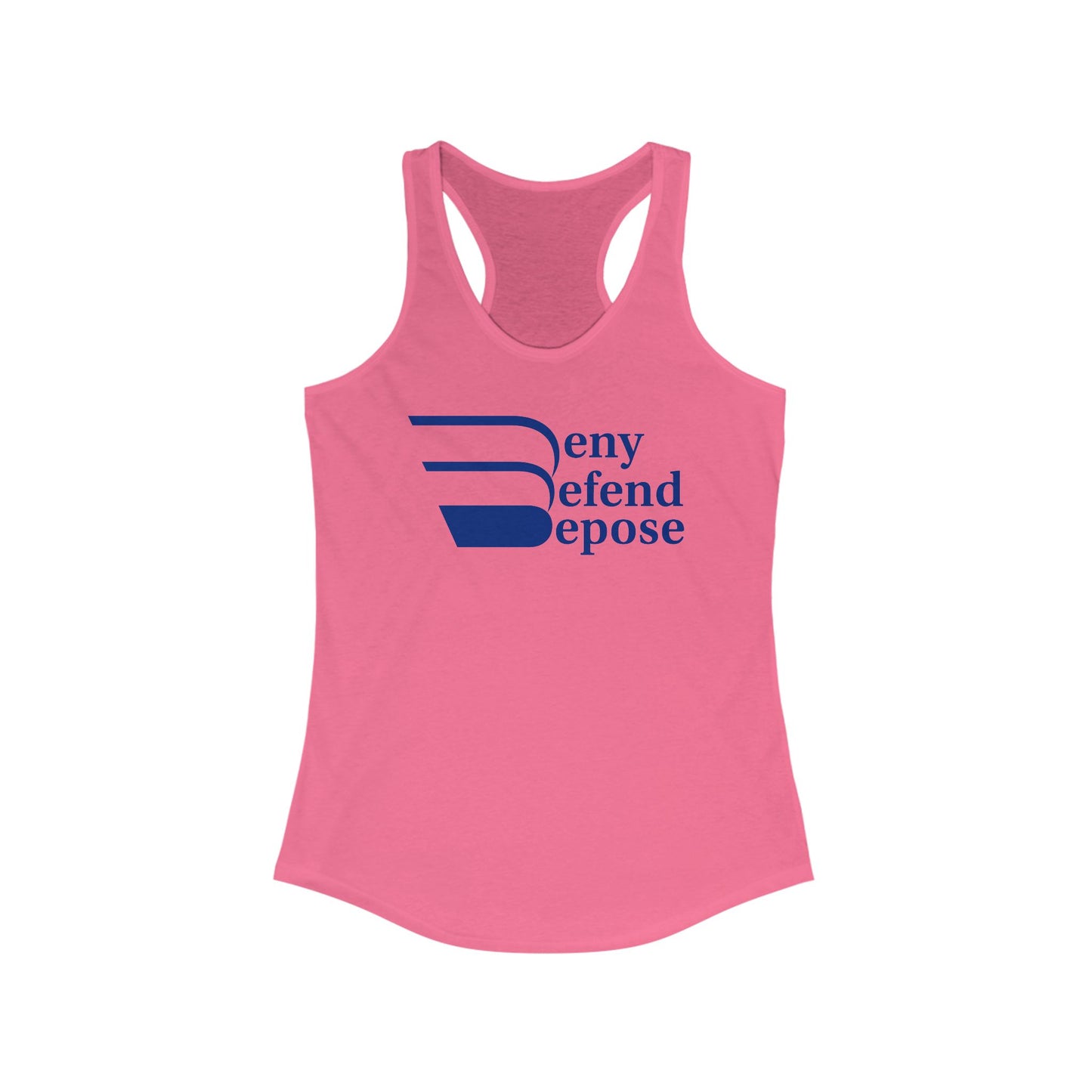 Deny Defend Depose Women's Ideal Racerback Tank