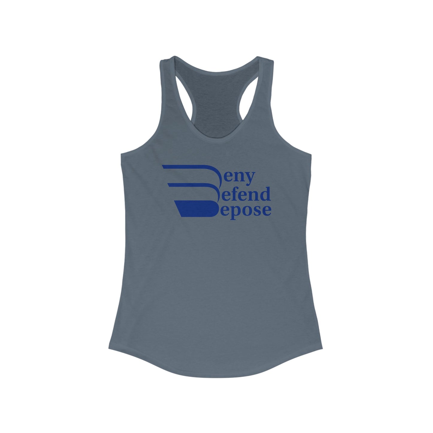 Deny Defend Depose Women's Ideal Racerback Tank