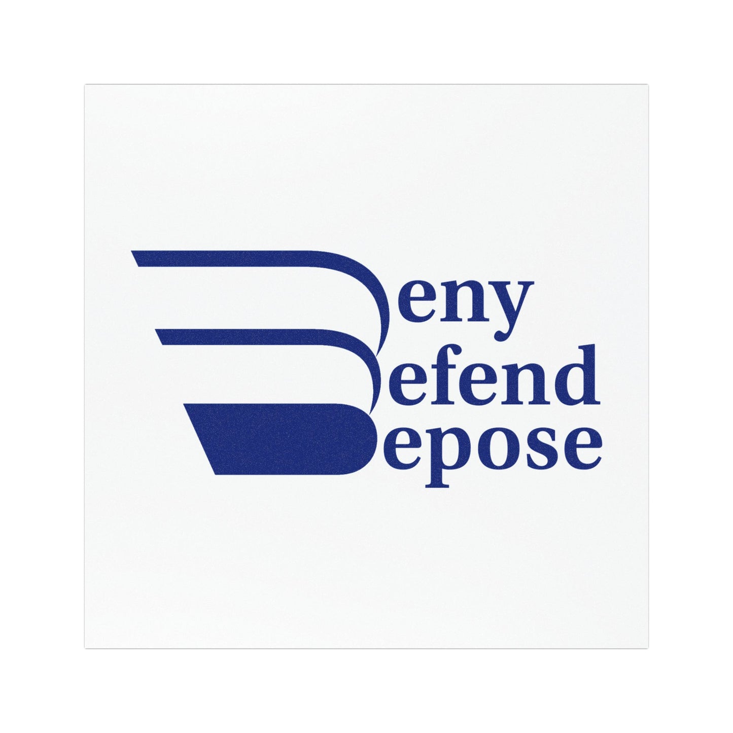 Deny Defend Depose Car Magnets