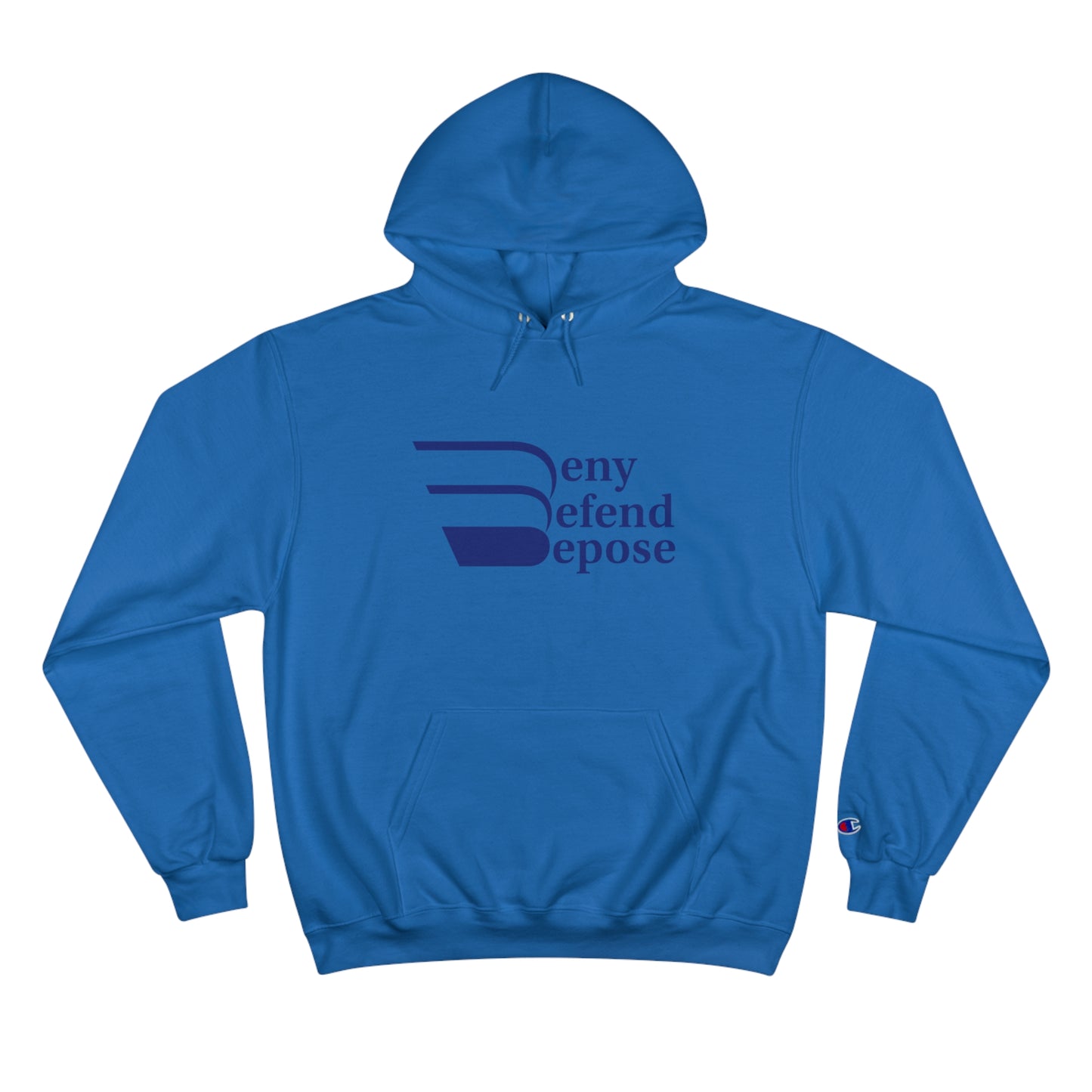 Deny Defend Depose Hoodie